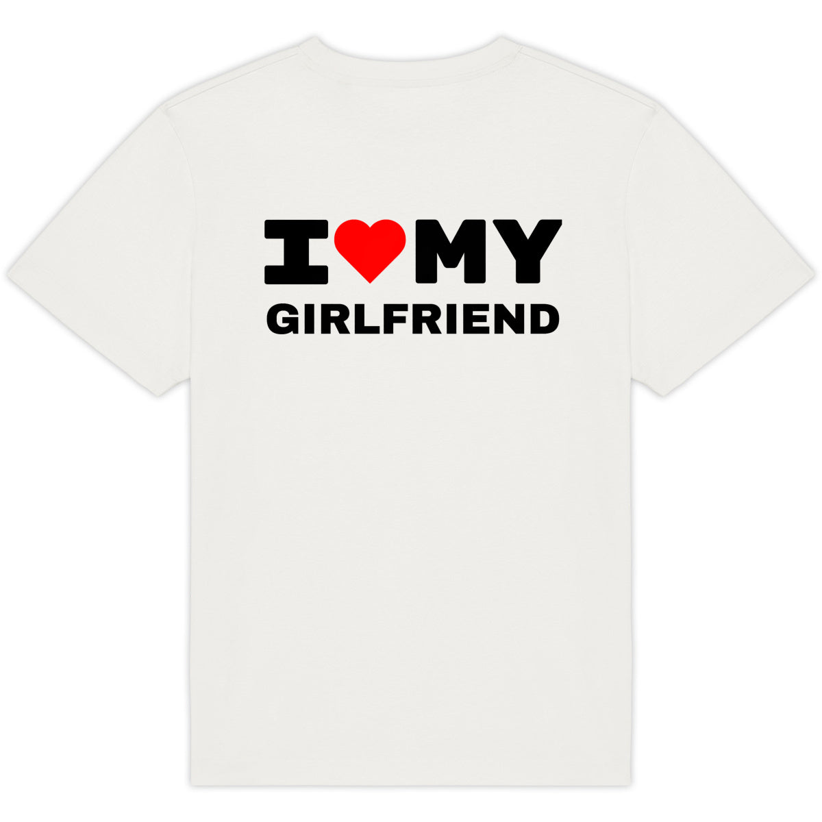 T-SHIRT I love my girlfriend
