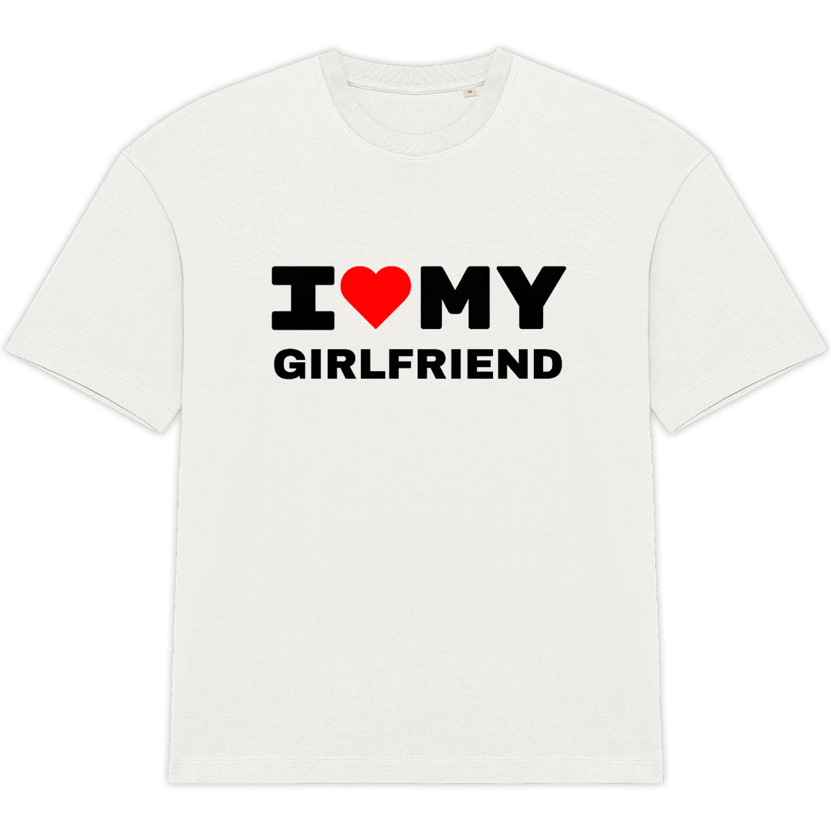 T-SHIRT I love my girlfriend