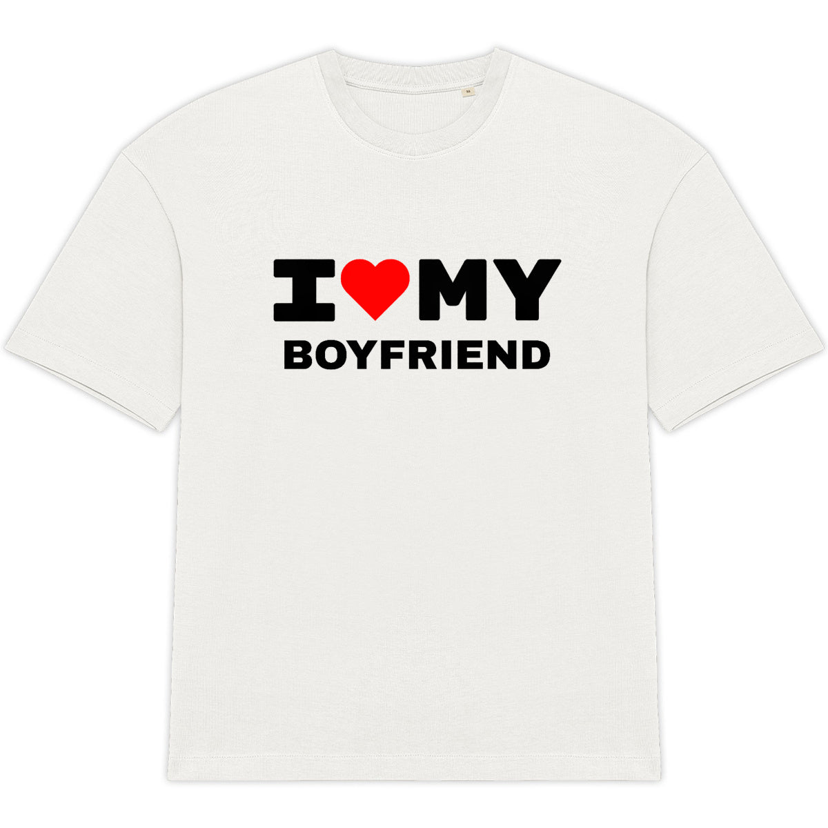 T-SHIRT I love my boyfriend
